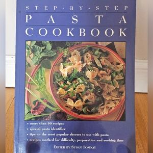 Step-by-Step Pasta Cookbook